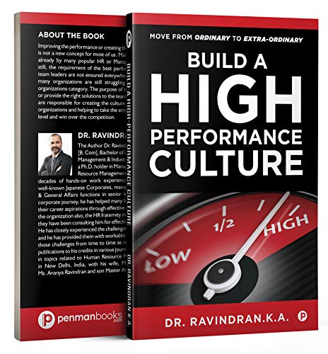 Build A High-Performance Culture: Move from Ordinary to Extra-ordinary