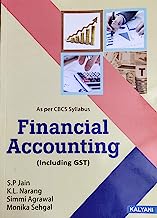 Financial Accounting (Including GST) As per CBCS Syllabus For B.Com. 1st Semester (Regular), University of Jammu and also useful for allied courses of other universities