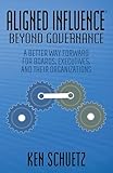 Aligned Influence: Beyond Governance