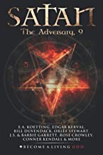 SATAN: The Adversary (The Nine Demonic Gatekeepers Saga)