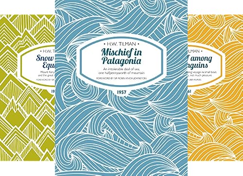 H.W. Tilman: The Collected Edition