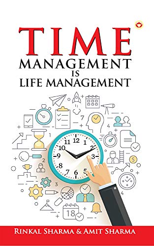 Time Management is Life Management