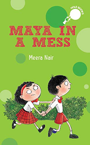 Maya in a Mess