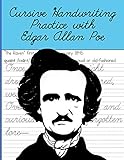 Cursive Handwriting Practice with Edgar Allan Poe: Cursive Handwriting Workbook for Teens and Adults while Learning Poe Poems