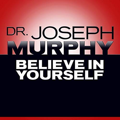 Believe in Yourself
