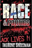 Race & Politics