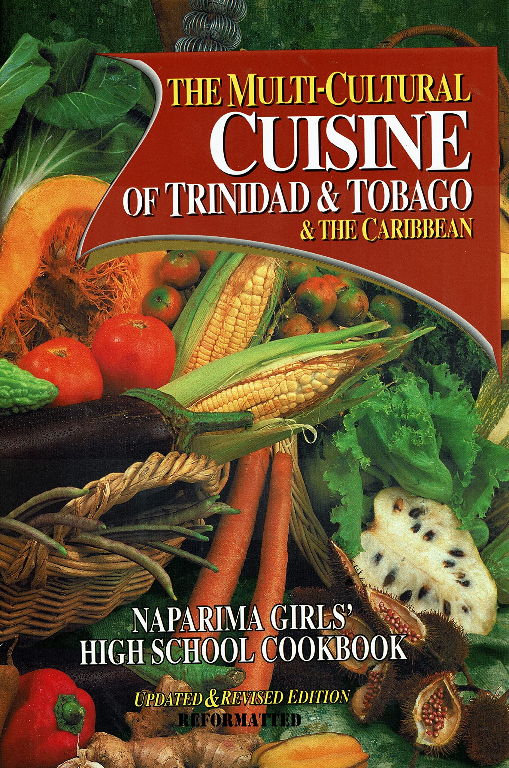The Multicultural Cuisine of Trinidad and Trinidad and The Caribbean