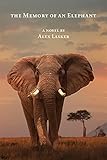 The Memory of an Elephant