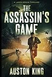 The Assassin's Game: CIA Asssassin