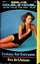 Ecstasy For Everyone / Sex In Unison - Beeline Double Novel 1980