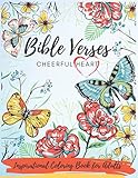 Bible Verses Cheerful Heart Coloring Book for Adults: Beautiful Christian Coloring Book for Young and Senior Adults | Reflect on God's Words and get Inspired | Makes a Perfect Gift for All Who Love to Color