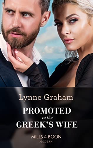 Promoted To The Greek's Wife (Mills & Boon Modern) (The Stefanos Legacy, Book 1)
