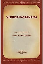 Visnusahasranama (A Detailed Commentary on the Vishnu Sahasranama) Sanskrit Text With English Translation Swami Dayananda Saraswati