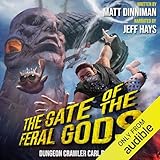 The Gate of the Feral Gods: Dungeon Crawler Carl, Book 4
