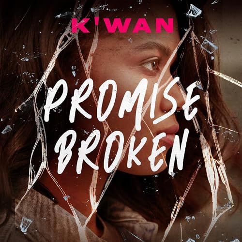 Promise Broken: The Promises Series, Book 1