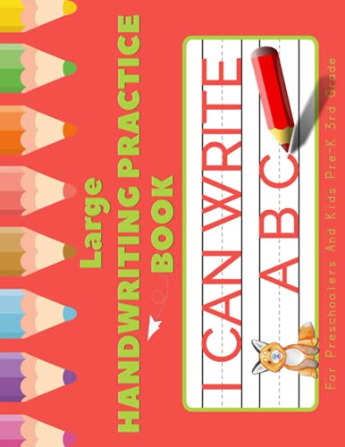 Large Handwriting Practice Book For Preschoolers And Kids. Pre-K to 3rd Grade: Blank Handwriting Practice Paper With Dotted Lines For Kids Pre K to ... Paper Horizontal | 11x8.5 inch, 110 Pages