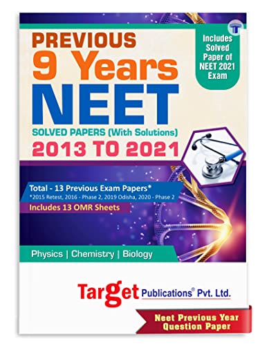 NEET Previous Years Solved Papers With Solutions (2013 - 2021) | 13 Exam Papers with OMR Sheets | NEET UG Topicwise Analysis, Smart Key to Crack Questions, Page Number Reference of NCERT textbook [Paperback] Content Team at Target Publications