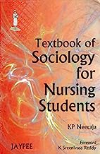 Textbook of Sociology for Nursing Student (English, Paperback, Neeraja K.P.)