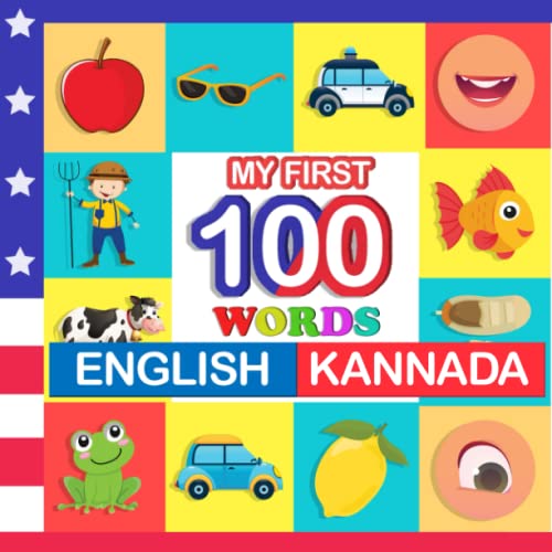 my first 100 words English-kannada: Learn kannada for kids aged 2-7