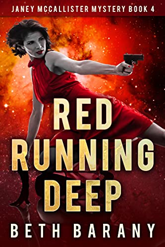 Red Running Deep: A Sci-Fi Mystery (Janey McCallister Mystery Book 4)