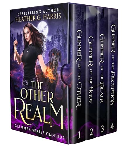 The Other Realm - The Glimmer Series Box Set, Books 1 - 4: An Urban Fantasy Collection (The Other Realm Universe - Omnibus Editions)