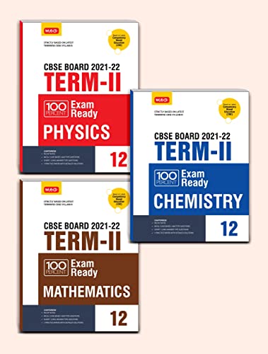 MTG 100 Percent Exam Ready Physics, Chemistry, Mathematics (Set of 3 books) Term 2 Class 12 Book for CBSE Board Exam 2022 - MCQs, Short / Long Answer type Questions (Based on CBSE Syllabus)