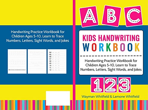 Kids Handwriting Workbook : Handwriting Practice Workbook For Children Ages 5-10, Learn to Trace Numbers, Letters, Sight Words, and Jokes