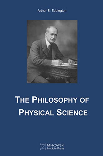 The Philosophy of Physical Science
