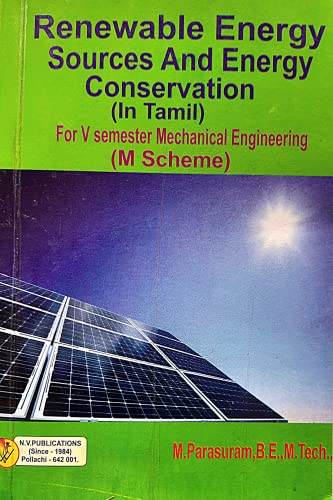 Renewable Energy Sources and Energy conservation ( IN-TAMIL ) For V Semester Mechanical engineering.