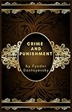 Crime and Punishment: A Russian Psychological Drama in English