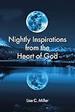 Nightly Inspirations from the Heart of God