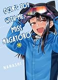 Don't Toy With Me, Miss Nagatoro Vol. 10
