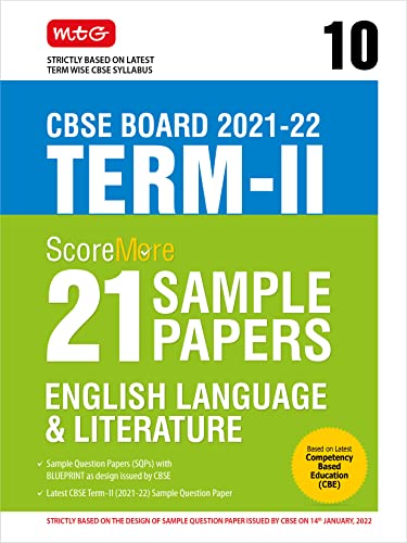MTG ScoreMore 21 Sample Papers for CBSE Term 2 Class 10 English Language & Literature, based on Latest Sample Paper, blueprint and marking scheme released by CBSE on 14th January 2022.