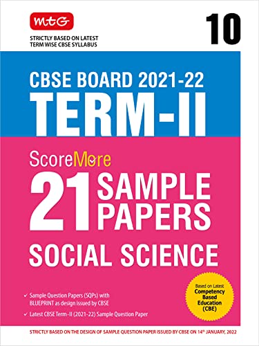 MTG ScoreMore 21 Sample Papers for CBSE Term 2 Class 10 Social Science, based on Latest Sample Paper, blueprint and marking scheme released by CBSE on 14th January 2022