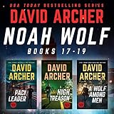 Noah Wolf Series: Books 17-19: Noah Wolf Boxed Set, Volume 6