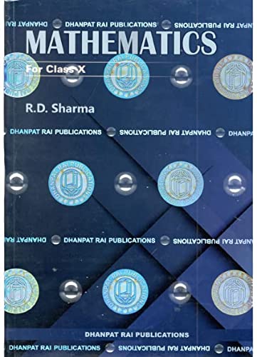 Mathematics For Class 10 By R D Sharma Latest 2021 - 2022 Examination + MCQs for Term 1 & Term 2