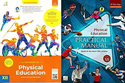 Ratna Sagar A Textbook of Physical Education XII + Physical Education Practical Manual Class XII for Examination 2022-2023