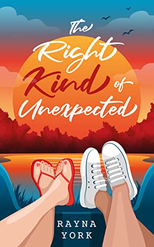 The Right Kind of Unexpected: A new adult, feel-good summer romance