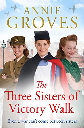 The Three Sisters of Victory Walk: a heartwarming WW2 historical family drama for Mother’s Day 2026