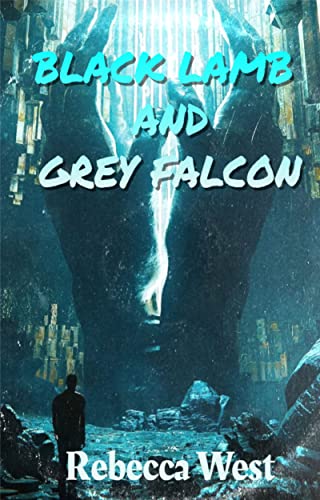 BLACK LAMB AND GREY FALCON