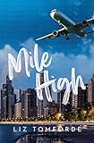 Mile High (Windy City Series Book 1)