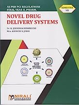 Dr. K. Jesindha Beyatricks & Mrs. Ashwini S. Joshi NOVEL DRUG DELIVERY SYSTEMS (Final Year B.PHARM. Semester 7)