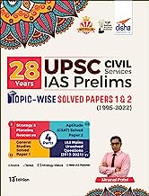 Book Cover 28 Years UPSC Civil Services IAS Prelims Topic-wise Solved Papers 1 & 2 (1995 - 2022) 13th Edition