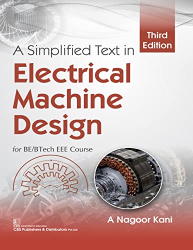 A Simplified Text in Electrical Machine Design