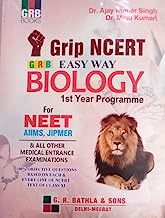Grip Ncert GRB Easy Way Biology 1st Programme For NEET AIMS JIPMER By Ajay Kumar Singh Second Hand & Used Book (S)