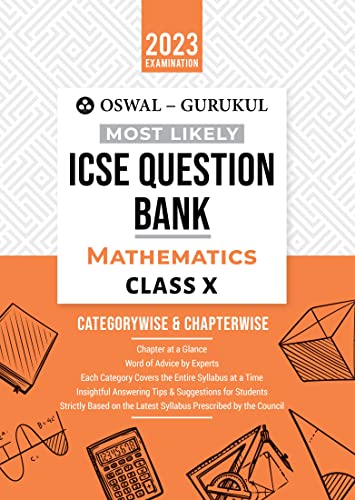 Oswal - Gurukul Mathematics Most Likely Question Bank For ICSE Class 10 (2023 Exam) - Categorywise & Chapterwise Topics, Latest Syllabus Pattern and Solved Papers