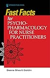 Fast Facts for Psychopharmacology for Nurse Practitioners
