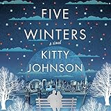 Five Winters: A Novel