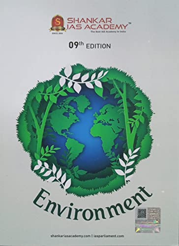 Environment - Shankar IAS Academy - Latest 9th/Ed - 2022-23 (Original Book)