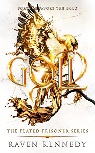 Gold (The Plated Prisoner Series Book 5) (English Edition)